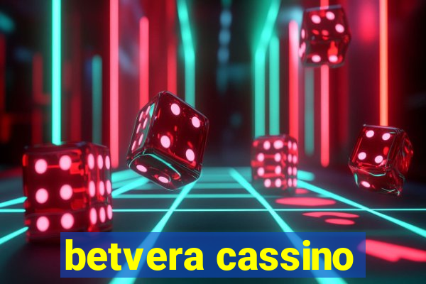 betvera cassino